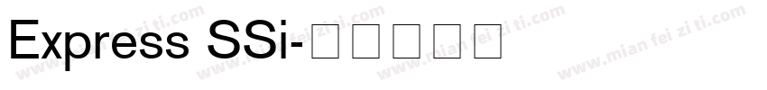 Express SSi字体转换
